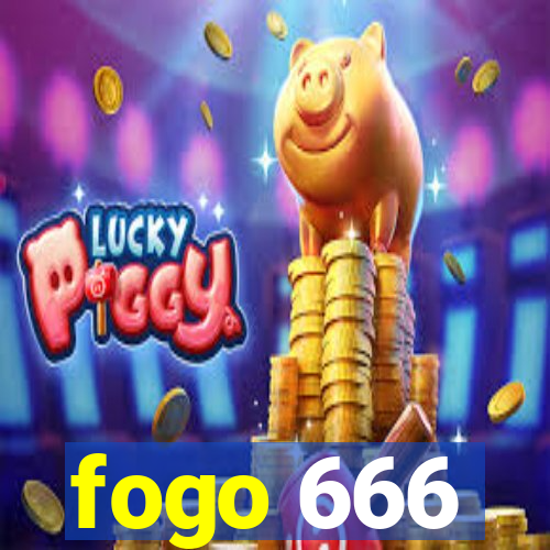 fogo 666